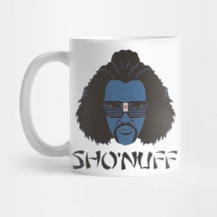 Sho nuff Mug